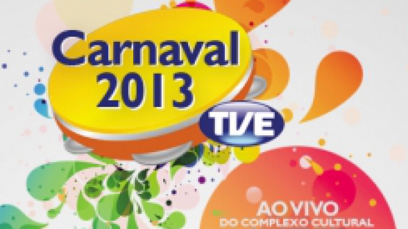 A TVE preparou para o carnaval 2013 uma cobertura especial com transmissão ao vivo dos desfiles das escolas de samba do Grupo de Acesso, Intermediário A e Tribos Carnavalescas de Porto Alegre nas noites de 10 e 11 de fevereiro. Com transmissões a partir